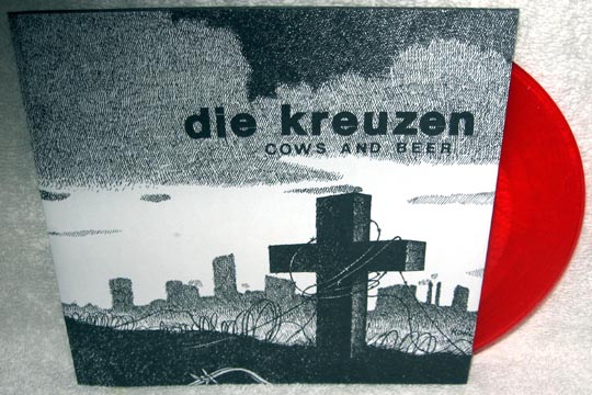 DIE KREUZEN "Cows And Beer" 7" (Beer City) Red Vinyl